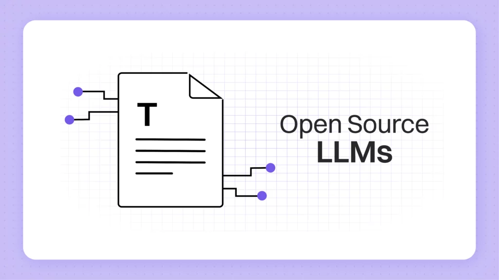 Open source LLMs