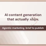 AI Content Generation in 2026 for Enterprise Marketing Teams
