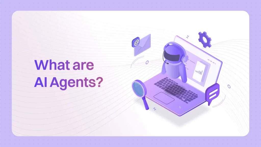 blog what are ai agents