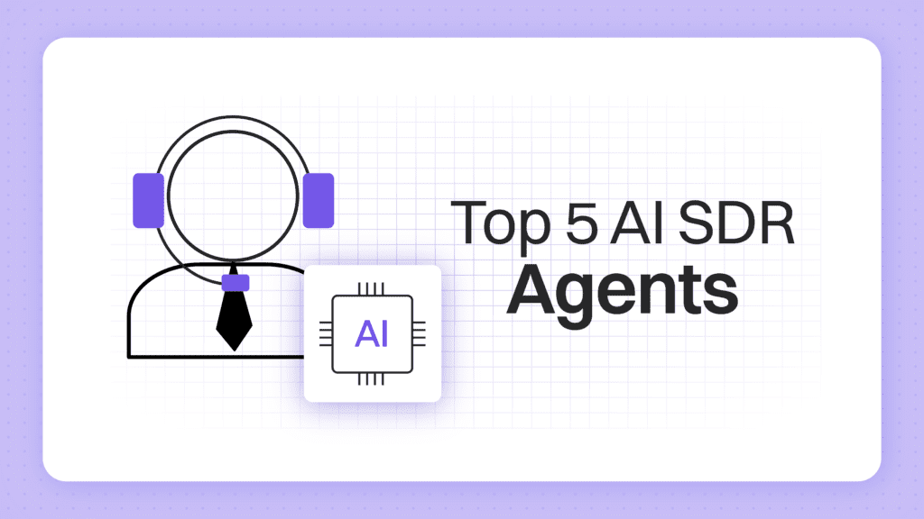 Top 5 AI SDR Agents:
