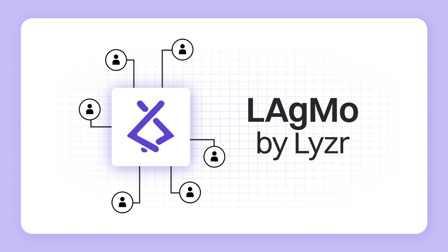 Data Analyzer 13 LAgMo – The Large Agent Model by Lyzr