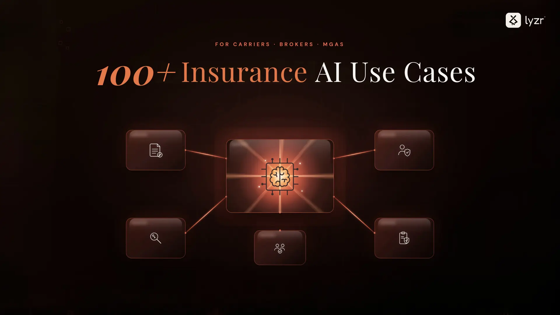 100+ Insurance Agent Use Cases