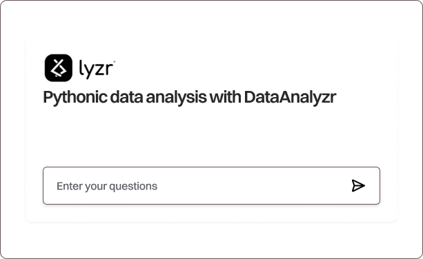 Data Analyzer 3 Ask your questions