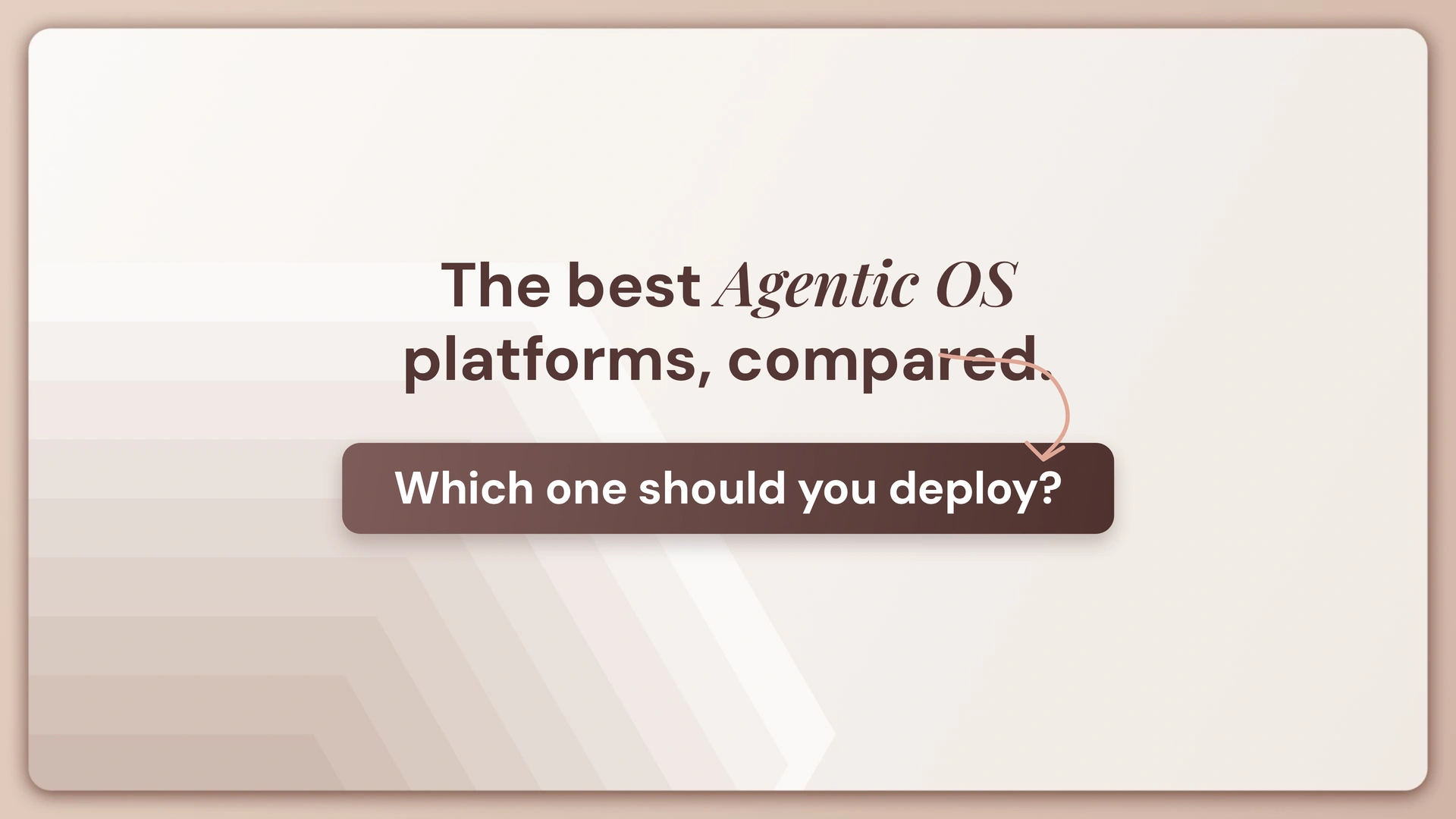 best agentic os platforms