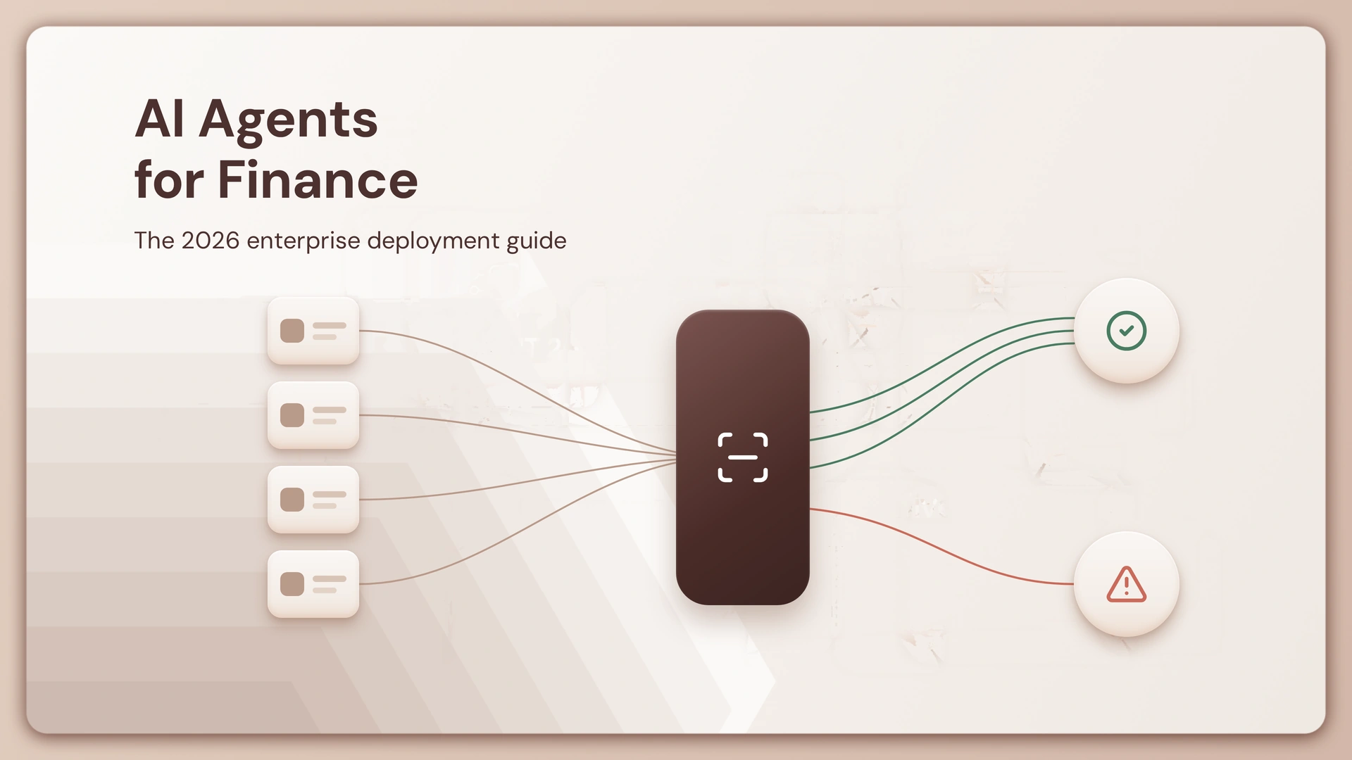 AI Agents for Finance: The 2026 Enterprise Deployment Guide