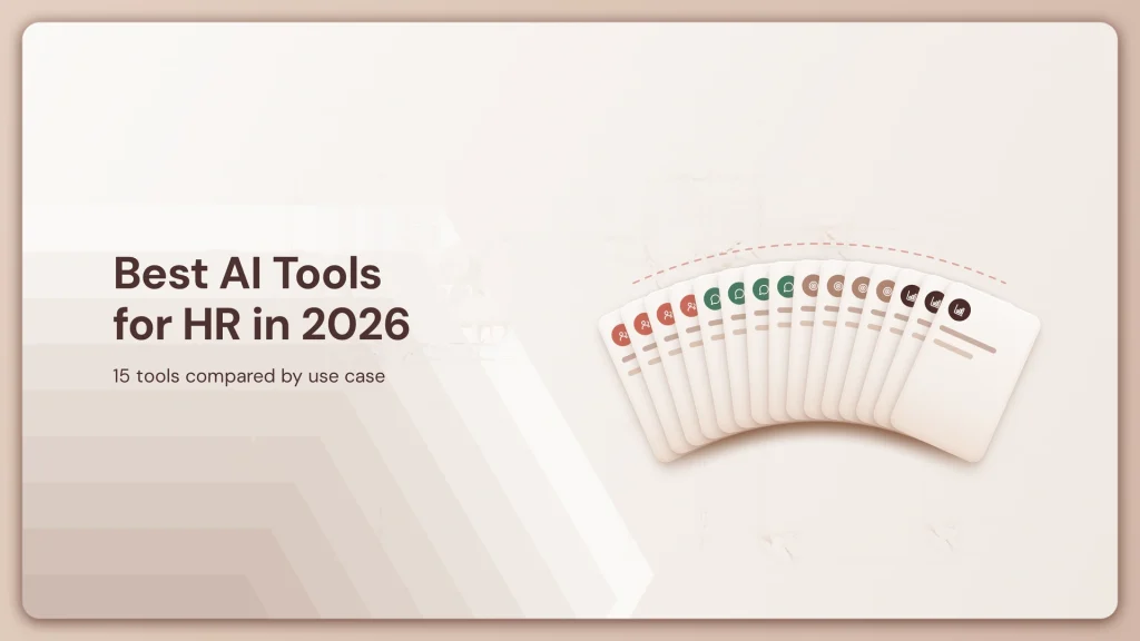 Best AI Tools for HR in 2026: 15 Tools Compared by Use Case