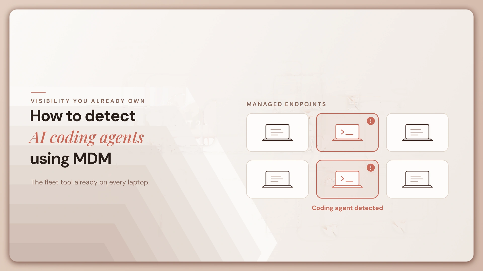 How to Detect AI Coding Agents Using MDM and what to do next